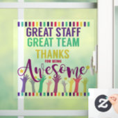 Geweldig team geweldig personeel bedankt je teken raamsticker (Huis)