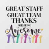 Geweldig team geweldig personeel bedankt je teken raamsticker (Vel)