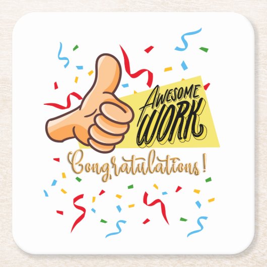 Geweldig werk gefeliciteerd vierkante kartonnen onderzetter (Voorkant)