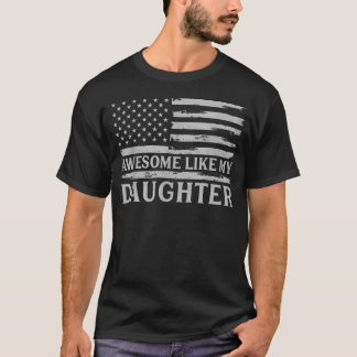 Geweldig zoals mijn dochter grijze Usa-vlag Vaderd T-shirt