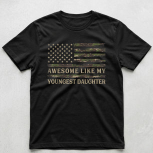 Geweldig zoals mijn jongste dochter Camo vader Pap T-shirt