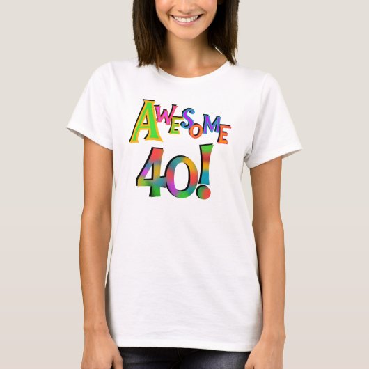 Geweldige 40 T-shirts en cadeautjes op zaterdag (Voorkant)