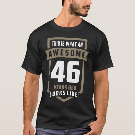 Geweldige 46 jaar oud t-shirt (Voorkant)