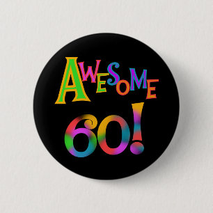 Geweldige 60 T-shirts en cadeautjes op zaterdag Ronde Button 5,7 Cm
