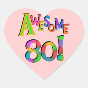 Geweldige 80 T-shirts en cadeautjes op zaterdag Hart Sticker
