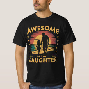 Geweldige als mijn dochter Vaderdag  Grappig T-shirt