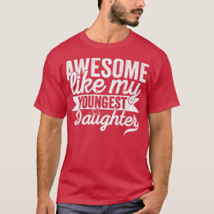 Geweldige als mijn jongste vaders dag t-shirt