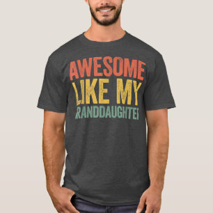 Geweldige als mijn kleindochterOuders' Day Shirt16 T-shirt