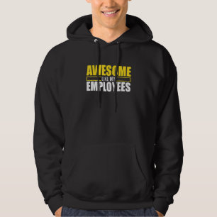 Geweldige als mijn medewerkers de koelste baas ooi hoodie