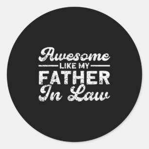 Geweldige als mijn vader in de rechtsorde ronde sticker