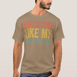 Geweldige als mijn Vintage SonInLaw Funny Father F T-shirt