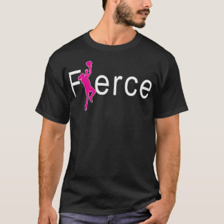 Geweldige Basketbal Vrouwen Meisjes Gift Fierce Ba T-shirt