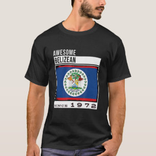 Geweldige Belizean sinds 1972 Belizean 50e geboort T-shirt