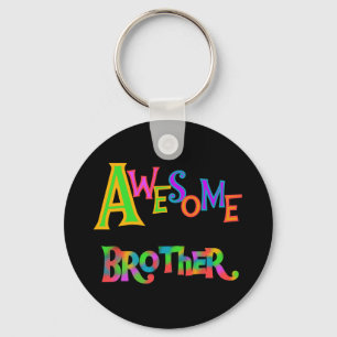 Geweldige broedert-T-shirts en cadeautjes Sleutelhanger