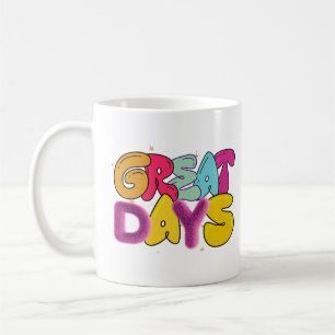 Geweldige dagen koffiemok