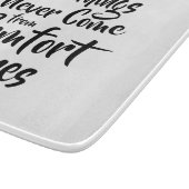 Geweldige dingen komen nooit van Comfort Zones Quo Snijplank (Hoek)