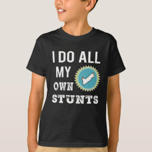 Geweldige doe ik mijn eigen Stunts Broken poot cad T-shirt