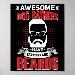 Geweldige Dog Bathers banenarbeider Tattoo bard Poster