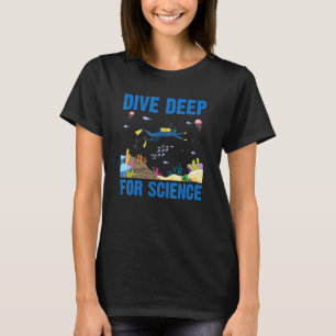 Geweldige duikdiep voor wetenschappelijk duiken ma t-shirt