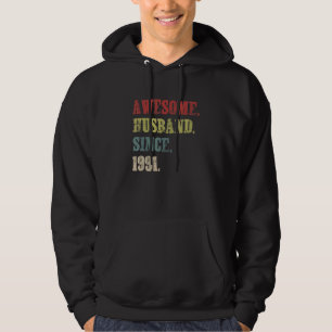 Geweldige echtgenoot sinds 1991 31 huwelijksfeestd hoodie