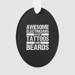 Geweldige elektricien hebben Tattoos en wegen Ornament