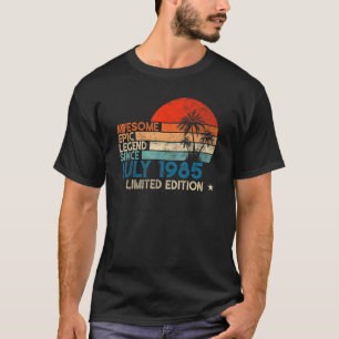 Geweldige epic legend sinds juli 1985 t-shirt