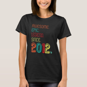 Geweldige epische legende sinds 2012 10 jaar oud 1 t-shirt