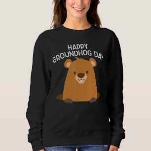 Geweldige Funny Happy Groundhog Day Trui