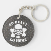 GEWELDIGE GA HEAVY OF GA NAAR HUIS SLEUTELHANGER (Achterkant)