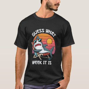 Geweldige gok wat voor week het is - Grappige haai T-shirt