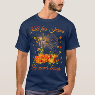 Geweldige Herfst voor Jezus Hij laat nooit een her T-shirt