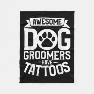 Geweldige hondentrimmers hebben Tattoos Tattoo lie Fleece Deken