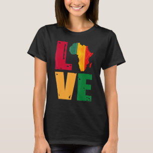 Geweldige liefde Afrika Zwarte Geschiedenis Afrika T-shirt