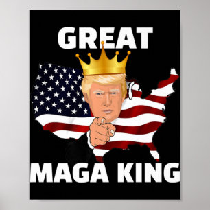 Geweldige MAGA Koning Poster