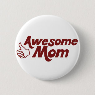 Geweldige mama voor Moederdag Ronde Button 5,7 Cm