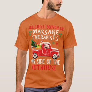 Geweldige Massage Therapeut Rode Vrachtwagen Merry T-shirt