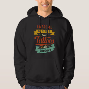 Geweldige moeders hebben Tattoos en husky's Hoodie