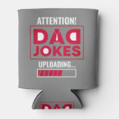 Geweldige ontwerpwaarschuwing! Pa Joke Loading Blikjeskoeler (Voorkant)