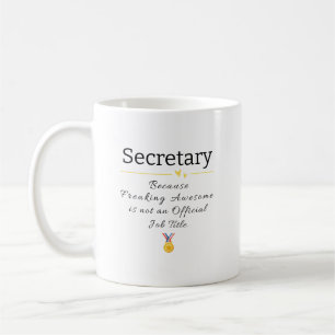 Geweldige Secretaris Quote Mok