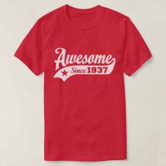 Geweldige sinds 1937 t-shirt