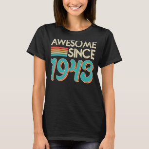 Geweldige sinds 1943 80 jaar oude verjaardag 1 T-shirt