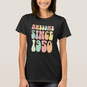 Geweldige sinds 1950 72 jaar t-shirt