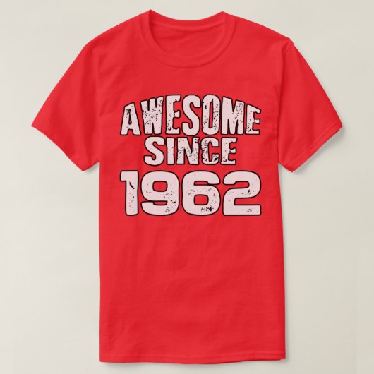 Geweldige sinds 19621 t-shirt (Design voorkant)
