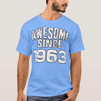 Geweldige sinds 19631 t-shirt