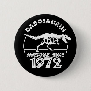 Geweldige sinds 1972 pa Birthday Ronde Button 5,7 Cm