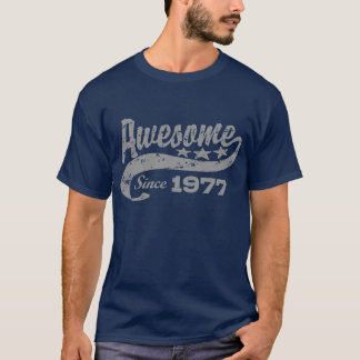 Geweldige sinds 1977 t-shirt