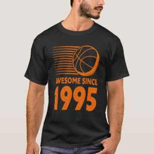 Geweldige sinds 1995 Basketball 27e verjaardag T-shirt