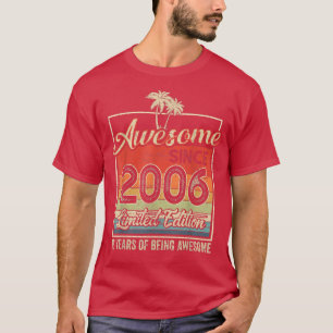 Geweldige sinds 2006 16 Geboortdag cadeaus 16 jaar T-shirt