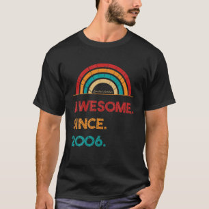 Geweldige sinds 2006 16e verjaardag regenboogfort t-shirt