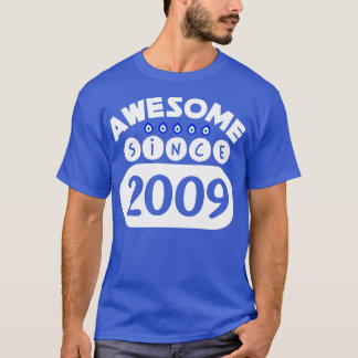 Geweldige sinds 2009 t-shirt